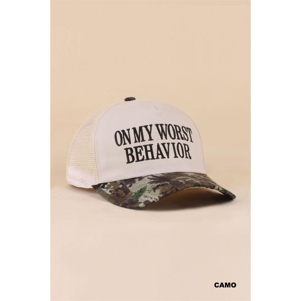 On My Worst Behavior Hat || Camo